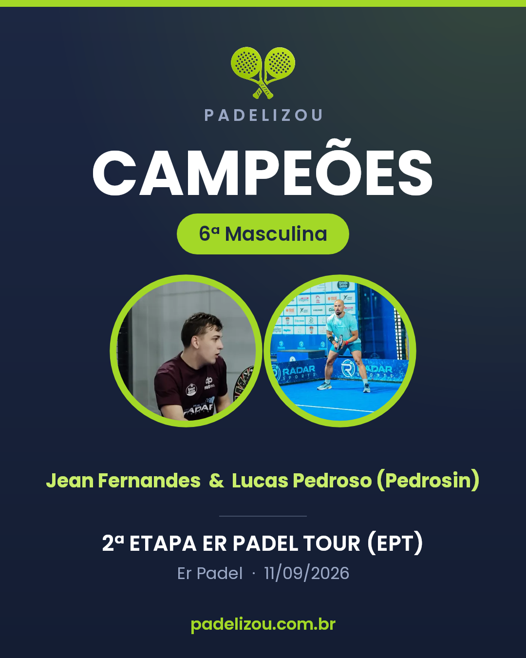 Card dos campeões de 6ª Categoria Masculina